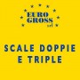 Scale doppie e triple